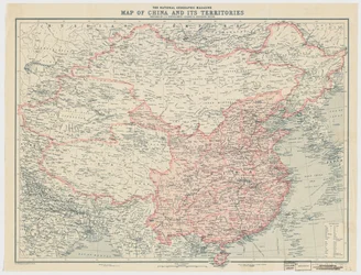 The National Geographic Magazine Map of China and Its Territories